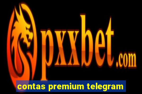 contas premium telegram